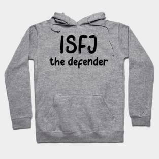 ISFJ Personality Type (MBTI) Hoodie